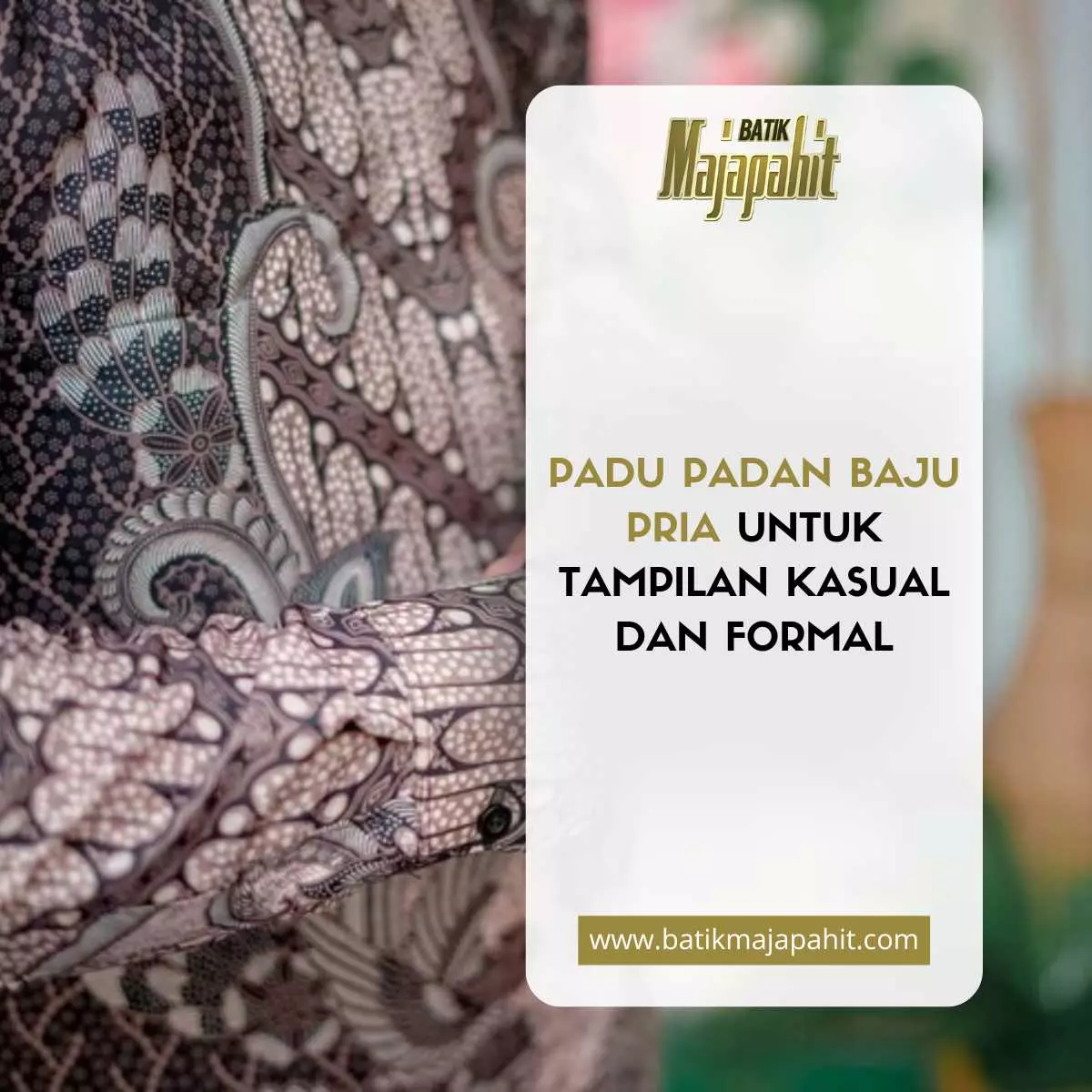 Padu Padan Baju Pria untuk Tampilan Kasual dan Formal