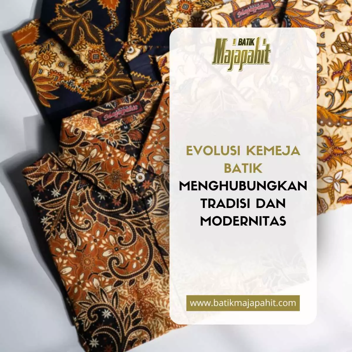 Evolusi Kemeja Batik Menghubungkan Tradisi dan Modernitas